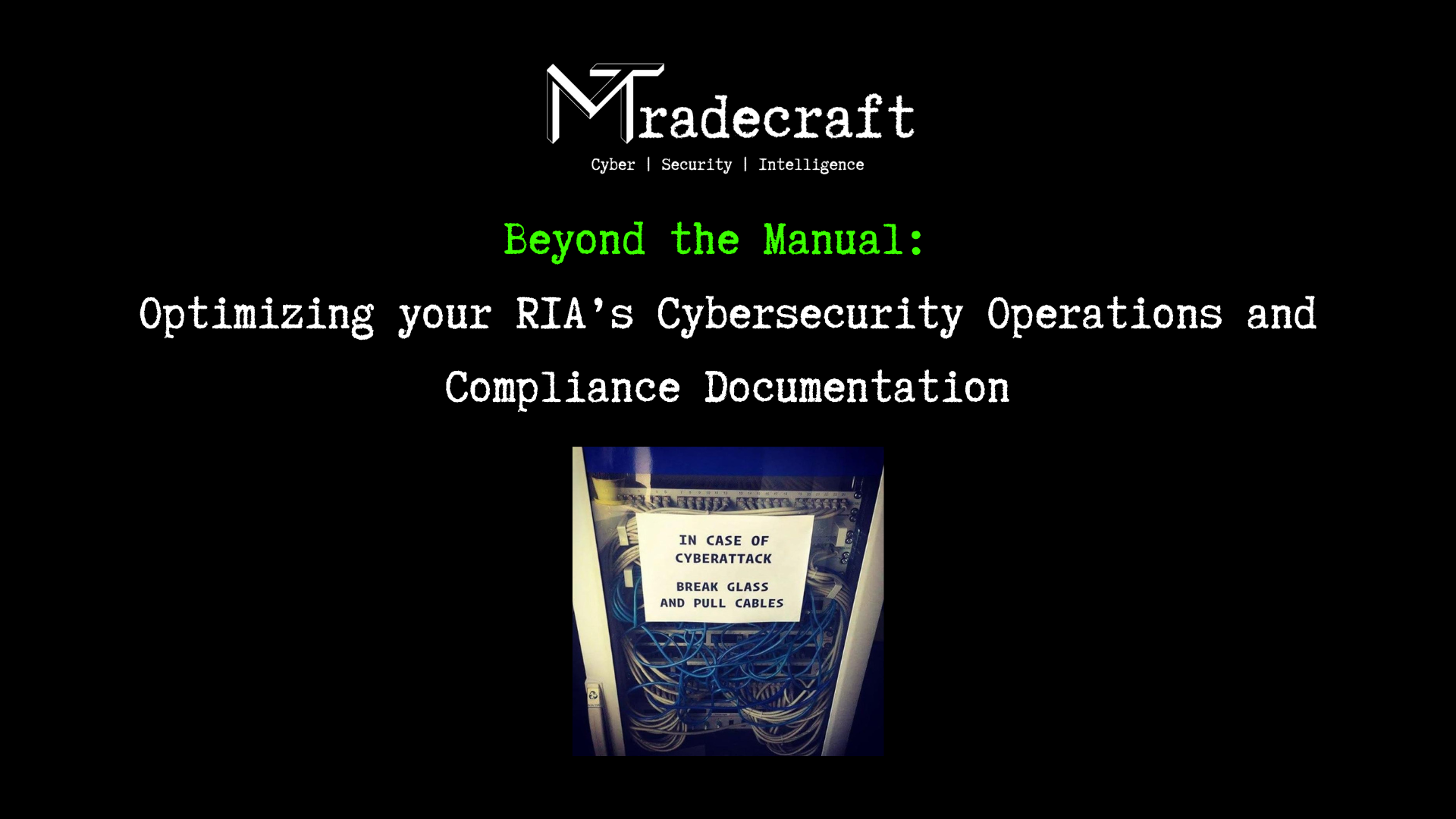 Beyond the Manual: Optimizing Your Firm’s Cybersecurity Operations and Compliance Documentation